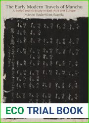 The Early Modern Travels of Manchu