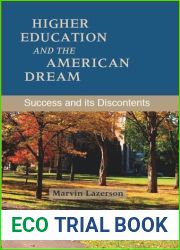 Higher Education and the American Dream