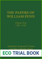 The Papers of William Penn, Volume 4