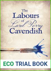 The Labours of Lord Perry Cavendish (Winterbourne, #4)