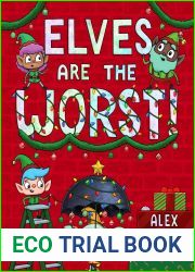 Elves Are the Worst! (…Are the Worst! #4)