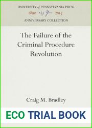 The Failure of the Criminal Procedure Revolution