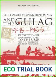 Czechoslovak Diplomacy and the Gulag