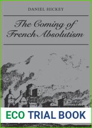 The Coming of French Absolutism