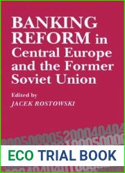 Banking Reform in Central Europe and the Former Soviet Union