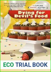 Dying for Devil|s Food (Cupcake Bakery Mystery, #11)