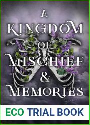 A Kingdom of Mischief and Memories (The Forged Trilogy, #1)