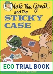 Nate the Great and the Sticky Case