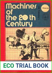 Machines of the 20th Century