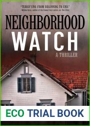 Neighborhood Watch: A Thriller