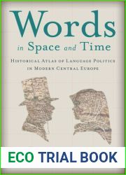 Words in Space and Time
