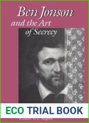 Ben Jonson and the Art of Secrecy