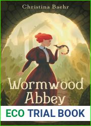 Wormwood Abbey (The Secrets of Ormdale Book 1)