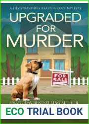 Upgraded for Murder (Lily Sprayberry Realtor #8)