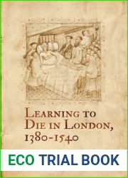 Learning to Die in London, 1380-1540