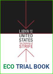 Libya and the United States, Two Centuries of Strife