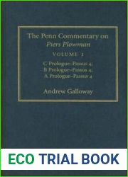 The Penn Commentary on Piers Plowman. Volume 1 The Penn Commentary on Piers Plowman, Volume 1