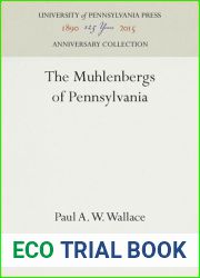 The Muhlenbergs of Pennsylvania