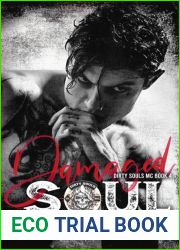 Damaged Soul (The Dirty Souls MC, #4)