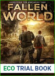 Fallen World (Surviving the End #2)