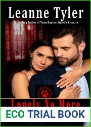 Lonely No More: Brotherhood Protectors World (Lone Wolf Book 2)