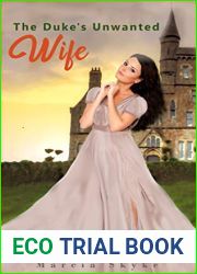 The Duke|s Unwanted Wife: A Steamy Regency Romance