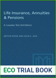 Life Insurance, Annuities and Pensions