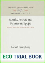 Family, Power, and Politics in Egypt