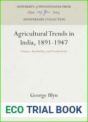 Agricultural Trends in India, 1891-1947