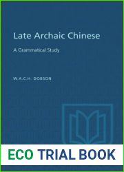 Late Archaic Chinese