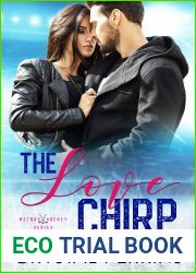 The Love Chirp (Metros Hockey, #1)