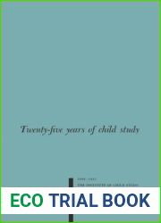 Twenty-five Years of Child Study