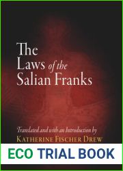 The Laws of the Salian Franks