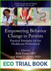Empowering Behavior Change in Patients