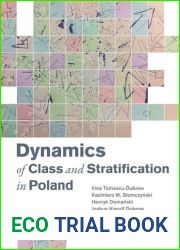 Dynamics of Class and Stratification in Poland