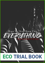 Everything (Make Me Duet, #2; Seduction House World, #2)