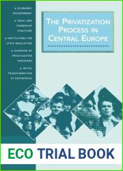 The Privatization Process in Central Europe