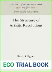 The Structure of Artistic Revolutions