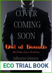 Out of Bounds (The White Series, #1)