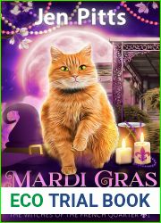 Mardi Gras and Magic: The Witches of the French Quarter Mystery (The Witches of the French Quarter Mysteries Book 1)