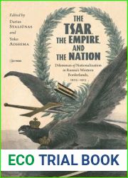 The Tsar, The Empire, and The Nation