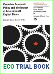 Canadian Economic Policy and the Impact of International Capital Flows