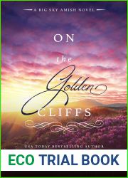 On the Golden Cliffs (Big Sky Amish #2)