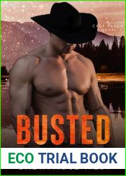 Busted (The Cade Ranch, #3)