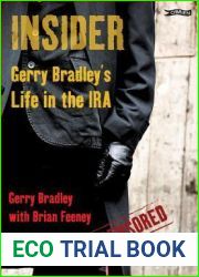 Insider: Gerry Bradley|s Life in the IRA