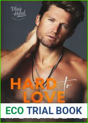 Hard to Love (Play Hard, #5)