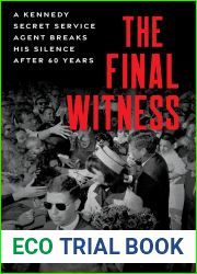 The Final Witness: A Kennedy Secret Service Agent Breaks His Silence After Sixty Years