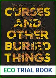 Curses and Other Buried Things