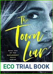The Town Liar (Maplecrest Falls, #1)