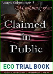 Claimed in Public: Public Domination | Werewolf | MFM (Rough Submission Book 4)